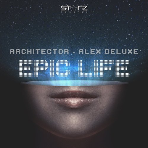 Alex Deluxe, Architector - Epic Life [SRZ074]